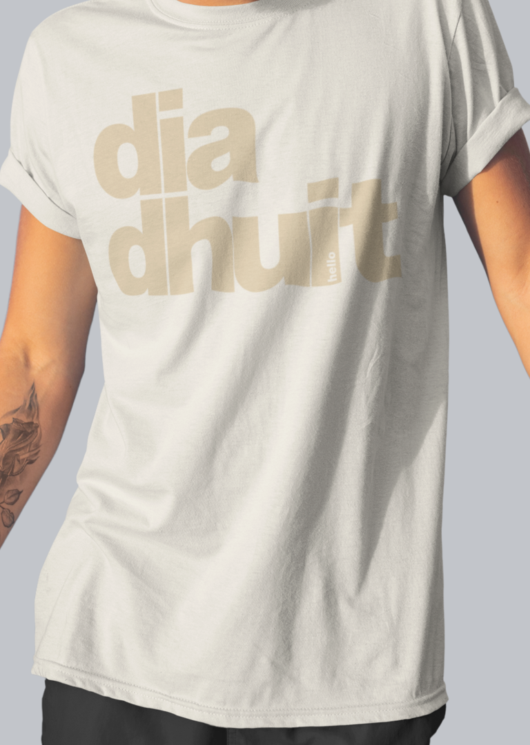 Dia Dhuit - Fukil T Shirt