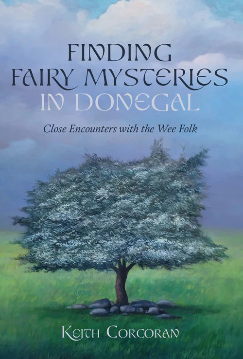 Finding Fairy Mysteries in Donegal