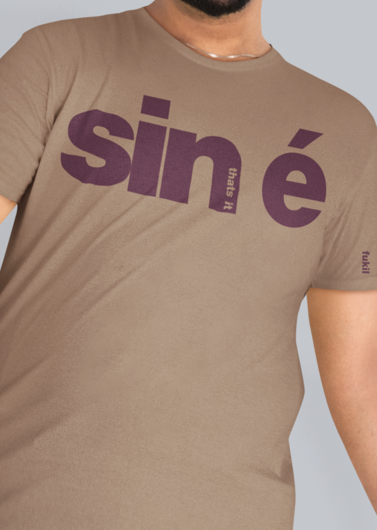 Sin é - Fukil T Shirt