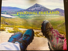 Load image into Gallery viewer, &#39;Finding Ireland  - Notes from the Northwest&#39; by Niamh Hamill &amp; John O&#39;Connell
